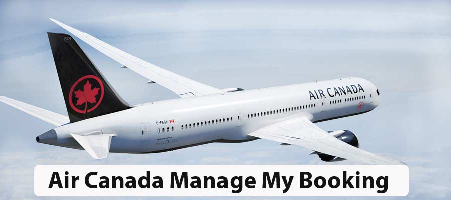 Air Canada Manage My Booking