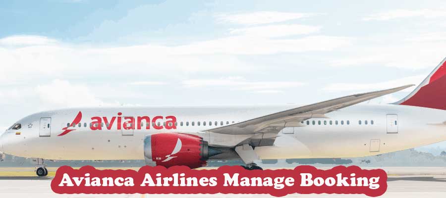 Avianca Airlines Manage Booking